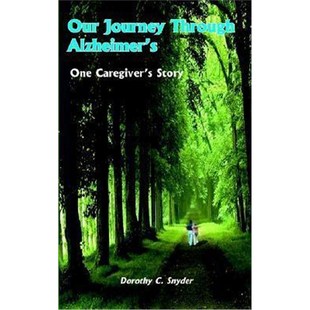 Alzheimer Through One Story 预订Our Caregiver Journey