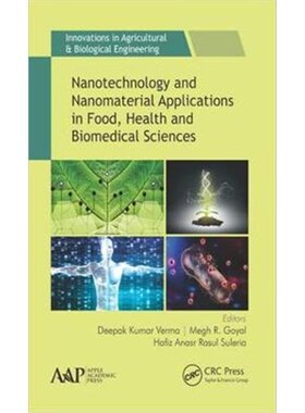 按需印刷不退不换Nanotechnology and Nanomaterial Applications in Food, Health, and Biomedical Sciences[9781771887649]