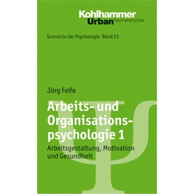 预订【德语】Industrial- and Organisational Psychology 1[9783170214620]