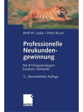 预订【德语】 Professionelle Neukundengewinnung:Erfolgs