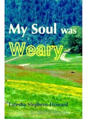 按需印刷My Soul Was Weary[9780595128259]