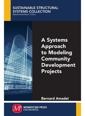 按需印刷不退不换A Systems Approach to Modeling Community Development Projects[9781606505182]