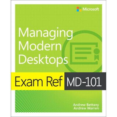 预订不退不换Exam Ref MD-101 Managing Modern Desktops