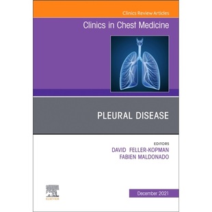 预订Pleural Disease, An Issue of Clinics in Chest Medicine[9780323813136]