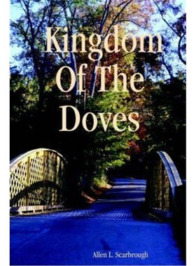 按需印刷不退不换Kingdom Of The Doves[9781411628328]
