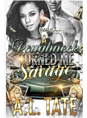 按需印刷A Roughneck Turned Me Savage[9781794844223]