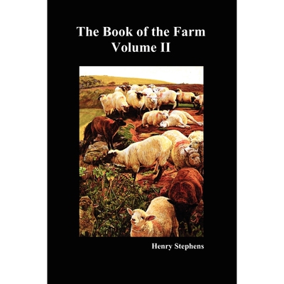 按需印刷不退不换The Book of the Farm. Volume II. (Softcover)[9781849022590]