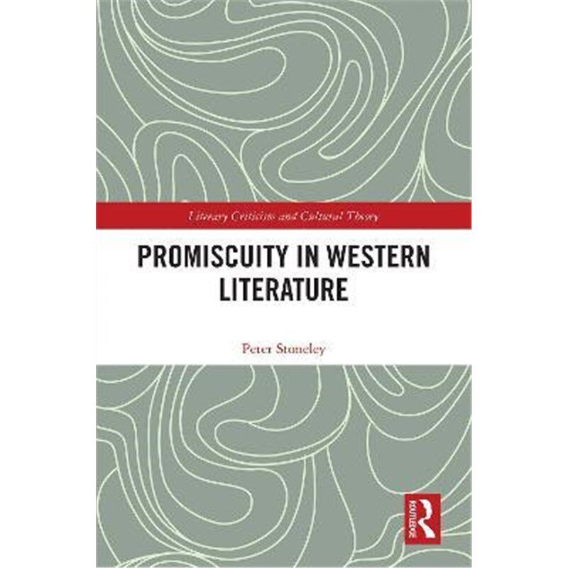 按需印刷不退不换Promiscuity in Western Literature[9780367228347]
