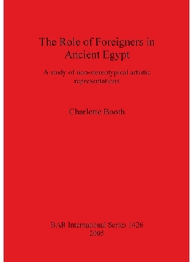 按需印刷The Role of Foreigners in Ancient Egypt[9781841718651]
