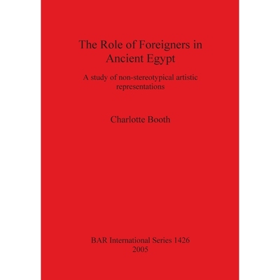 按需印刷The Role of Foreigners in Ancient Egypt[9781841718651]