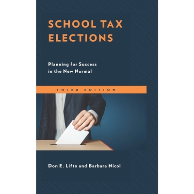 按需印刷不退不换School Tax Elections[9781475845952]