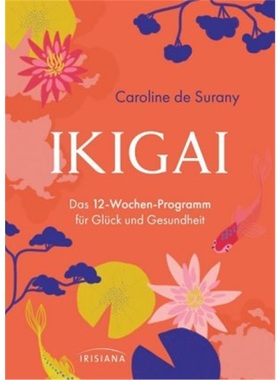 预订【德语】Mon programme Ikigai - 12 semaines pour trouver le secret de votre bonheur[9783424153583]