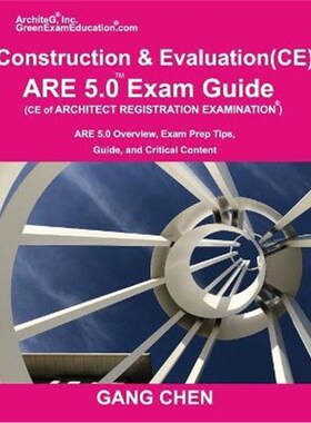 按需印刷不退不换Construction and Evaluation (CE) ARE 5 Exam Guide (Architect Registration Exam)[9781612650432]