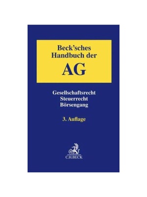 预订【德语】Beck'sches Handbuch der AG:Gesellschaftsrecht, Steuerrecht, B?rsengang