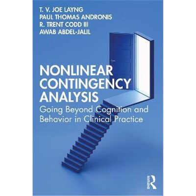按需印刷Nonlinear Contingency Analysis:Going Beyond Cognition and Behavior in Clinical Practice[9780367689506]