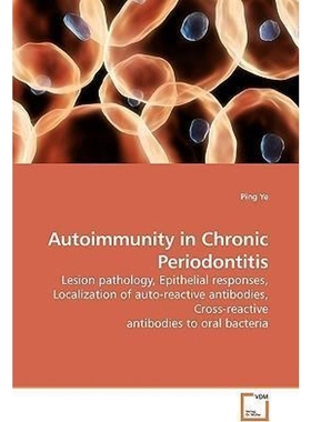 按需印刷Autoimmunity in Chronic Periodontitis[9783639192773]