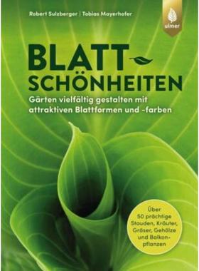 预订【德语】 Blattschönheiten:Gärten vielfältig gestalten mit attraktiven Blattformen
