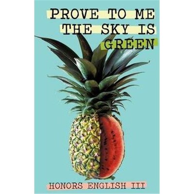 按需印刷不退不换Prove to Me the Sky is Green[9781440149061]