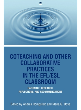 按需印刷Coteaching and Other Collaborative Practices in the Efl[9781617356865]