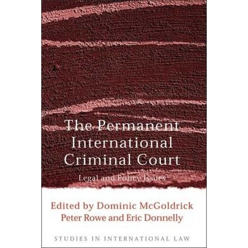按需印刷不退不换The Permanent International Criminal Court[9781841132815]
