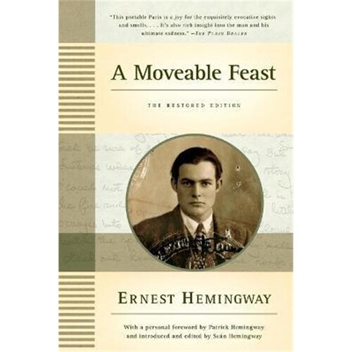 现货 A Moveable Feast: The Restored Edition 流动的盛宴 英文原版 Ernest Hemingway 海明威随笔 旅居巴黎生活【上海外文书店】