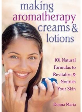 预订Making Aromatherapy Creams and Lotions