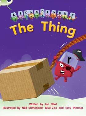 预订Bug Club Phonics Fiction Reception Phase 3 Set 08 Alphablocks The Thing[9781408279601]