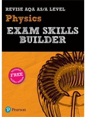 预订REVISE AQA AS/A Level Physics Exam Skills Builder with ActiveBook[9781292271668]