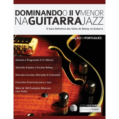 按需印刷POR Dominando o ii V Menor na Guitarra Jazz[9781911267225]