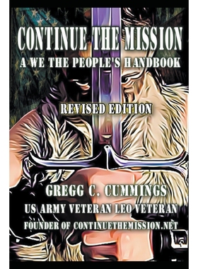 按需印刷Continue The Mission A We The People s Handbook REVISED[9798215856086]
