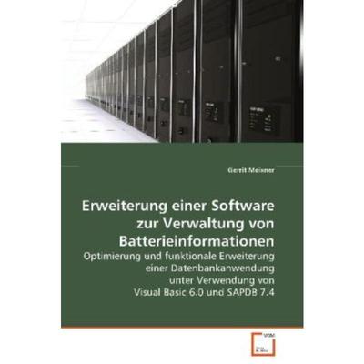 预订【德语】 Erweiterung einer Software zur Verwaltung vonBatterieinformationen:Optimierung und