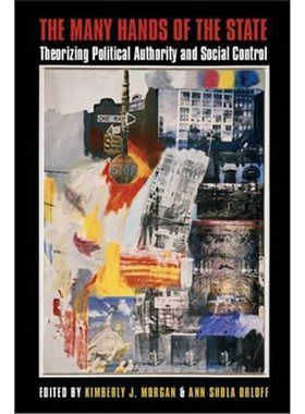 按需印刷The Many Hands of the State:Theorizing Political Authority and Social Control[9781316501139]
