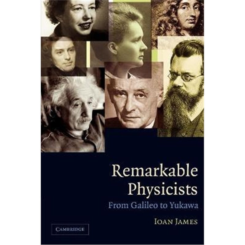 预订remarkable physicists:from galileo to yukawa