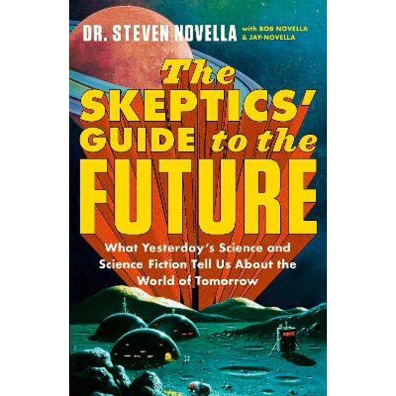 预订the skeptics guide to the future