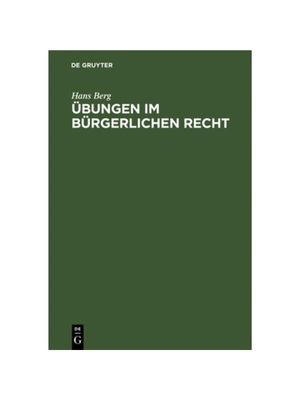 预订【德语】?bungen im Bürgerlichen Recht:Eine Anleitung zur L?sung von Rechtsf?llen an Hand von praktischen Beispielen