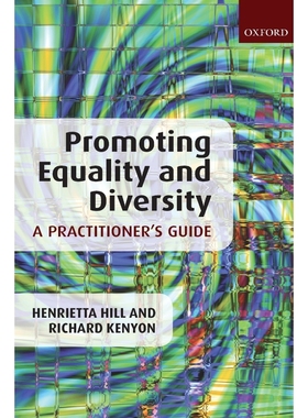 按需印刷Promoting Equality and Diversity: A Practitioner's Guide[9780199235452]