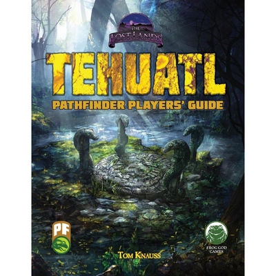 按需印刷Tehuatl Player's Guide PF[9781665602044]