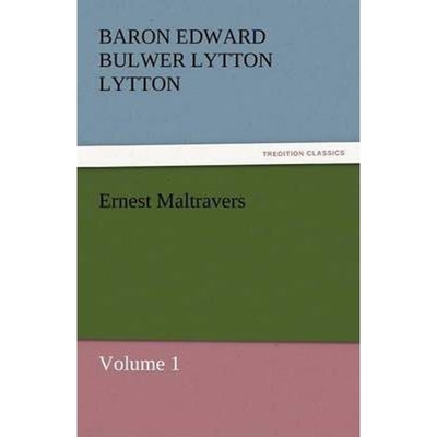 按需印刷Ernest Maltravers[9783842430853]