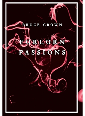 按需印刷Forlorn Passions[9780995849235]