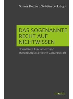 预订【德语】 Das sogenannte Recht auf Nichtwissen:Normatives Fundament und anwendungsp