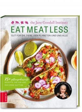 预订【德语】 Eat Meat Less:Gut für die Tiere, den Planeten und uns alle. 75+ pflanzenb