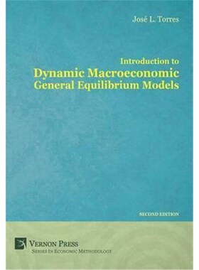 按需印刷不退不换Introduction to Dynamic Macroeconomic General Equilibrium Models[9781622730308]