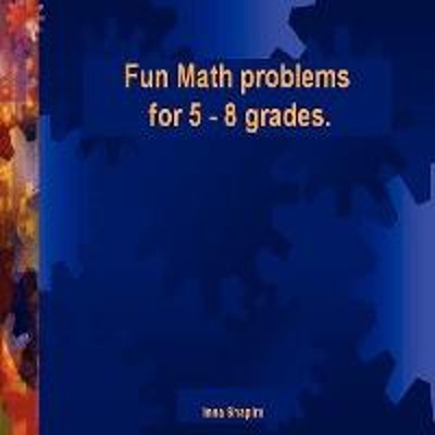 按需印刷不退不换Fun Math problems for 5 - 8 grades[9780615217734]