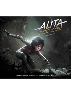 The Art the Battle Movie Angel Making 预订Alita and