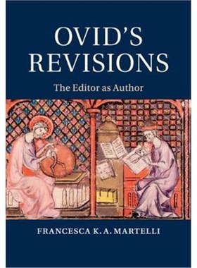 按需印刷Ovid's Revisions:The Editor as Author[9781108740081]
