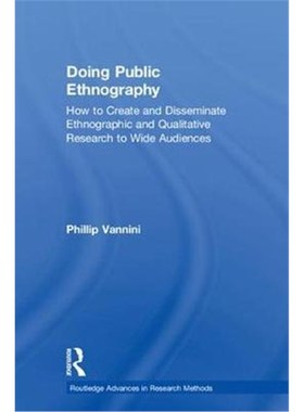 【按需印刷】 Doing Public Ethnography:How to Create and Diss
