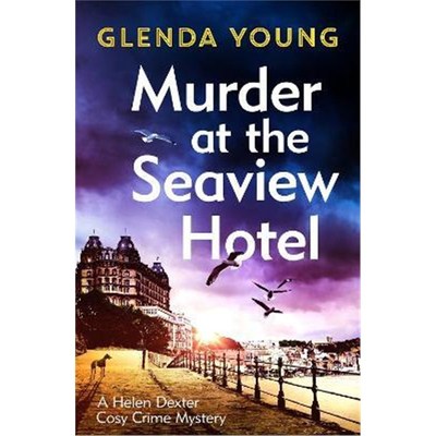 预订Murder at the Seaview Hotel:A murderer comes to Scarborough in this charming cosy crime mystery