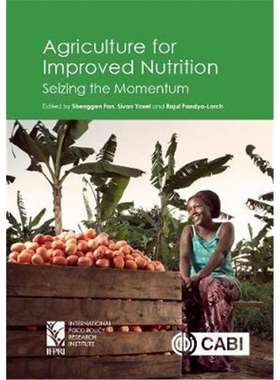 预订Agriculture for Improved Nutrition:Seizing the Momentum
