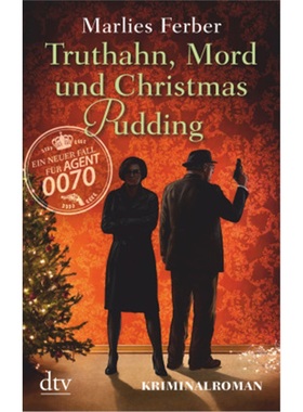 预订【德语】Null-Null-Siebzig - Truthahn, Mord und Christmas Pudding[9783423216074]