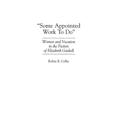 预订Some Appointed Work To Do[9780313293733]